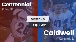 Matchup: Centennial High vs. Caldwell  2017