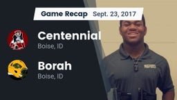 Recap: Centennial  vs. Borah  2017