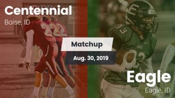 Matchup: Centennial High vs. Eagle  2019
