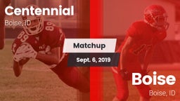 Matchup: Centennial High vs. Boise  2019