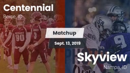 Matchup: Centennial High vs. Skyview  2019