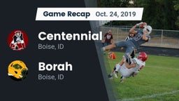 Recap: Centennial  vs. Borah  2019