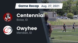 Recap: Centennial  vs. Owyhee  2021