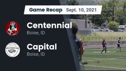 Recap: Centennial  vs. Capital  2021
