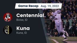 Recap: Centennial  vs. Kuna  2022