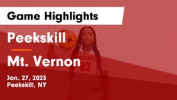 Peekskill  vs Mt. Vernon  Game Highlights - Jan. 27, 2023