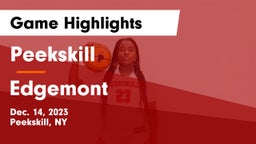 Peekskill  vs Edgemont  Game Highlights - Dec. 14, 2023