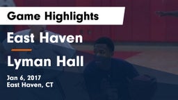 East Haven  vs Lyman Hall  Game Highlights - Jan 6, 2017