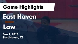 East Haven  vs Law  Game Highlights - Jan 9, 2017