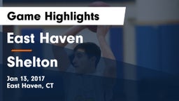 East Haven  vs Shelton  Game Highlights - Jan 13, 2017