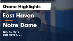 East Haven  vs Notre Dame  Game Highlights - Jan. 16, 2018