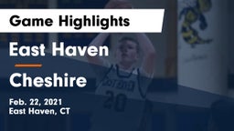 East Haven  vs Cheshire  Game Highlights - Feb. 22, 2021
