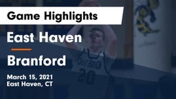 East Haven  vs Branford  Game Highlights - March 15, 2021