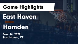 East Haven  vs Hamden  Game Highlights - Jan. 14, 2022