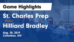 St. Charles Prep vs Hilliard Bradley  Game Highlights - Aug. 20, 2019