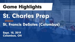 St. Charles Prep vs St. Francis DeSales  (Columbus) Game Highlights - Sept. 10, 2019