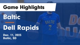 Baltic  vs Dell Rapids  Game Highlights - Dec. 11, 2023