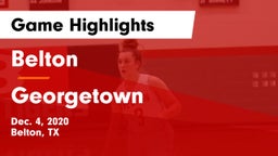 Belton  vs Georgetown  Game Highlights - Dec. 4, 2020