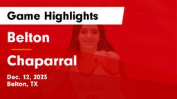Belton  vs Chaparral  Game Highlights - Dec. 12, 2023