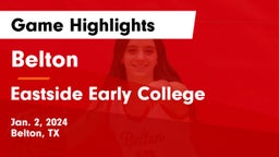 Belton  vs Eastside Early College  Game Highlights - Jan. 2, 2024