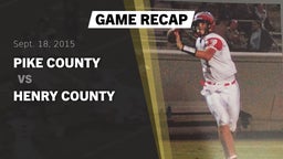 Recap: Pike County  vs. Henry County 2015