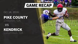 Recap: Pike County  vs. Kendrick  2016