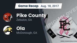 Recap: Pike County  vs. Ola  2017
