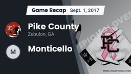 Recap: Pike County  vs. Monticello  2017