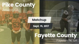 Matchup: Pike County High GA vs. Fayette County  2017