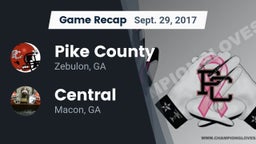 Recap: Pike County  vs. Central  2017