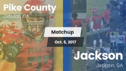 Matchup: Pike County High GA vs. Jackson  2017