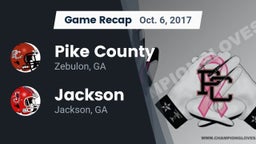 Recap: Pike County  vs. Jackson  2017