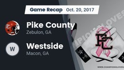Recap: Pike County  vs. Westside  2017
