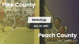 Matchup: Pike County High GA vs. Peach County  2017