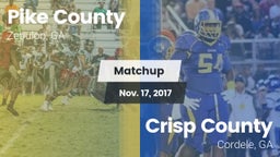 Matchup: Pike County High GA vs. Crisp County  2017