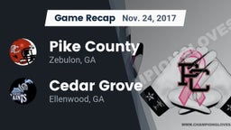 Recap: Pike County  vs. Cedar Grove  2017