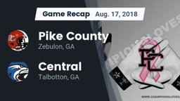 Recap: Pike County  vs. Central  2018