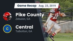 Recap: Pike County  vs. Central  2019