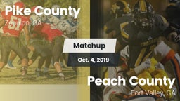 Matchup: Pike County High GA vs. Peach County  2019
