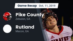 Recap: Pike County  vs. Rutland  2019