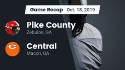 Recap: Pike County  vs. Central  2019