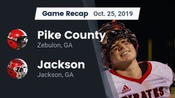 Recap: Pike County  vs. Jackson  2019