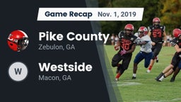 Recap: Pike County  vs. Westside  2019