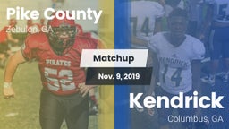 Matchup: Pike County High GA vs. Kendrick  2019