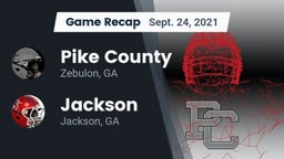Recap: Pike County  vs. Jackson  2021