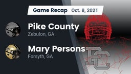Recap: Pike County  vs. Mary Persons  2021
