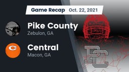 Recap: Pike County  vs. Central  2021