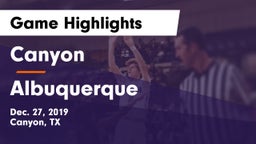 Canyon  vs Albuquerque  Game Highlights - Dec. 27, 2019