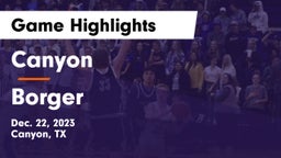 Canyon  vs Borger  Game Highlights - Dec. 22, 2023