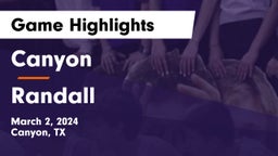 Canyon  vs Randall Game Highlights - March 2, 2024